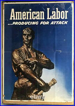 1943 WWII AMERICAN LABOR Original RARE Full-Sheet Size 28x39.5 WPB A-40 Poster