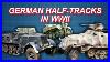 History Of The German Half Tracks In Wwii Wwii Documentary