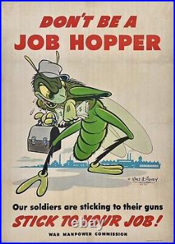 Original Vintage Poster DON'T BE A JOB HOPPER War WWII WALT DISNEY OL Ultra Rare