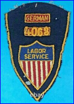 Post WW 2, Rare Combination Labor Service Insignia, Emb. On wool, Good Cond, #1
