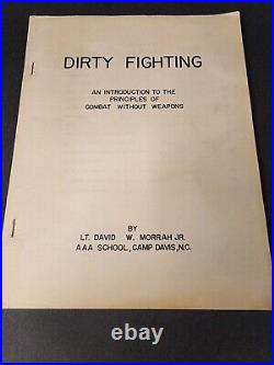 RARE ORIG WWII Dirty Fighting Combat Weapons Book David W Morrah Jr AAA SCHOOL