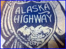 RARE! Vintage 1940s Alaska Highway Alcan Felt style patch, WWII era, NEW, unused