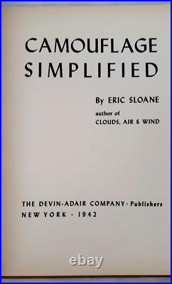 Rare Militaria, 1942 1st, Eric Sloane CAMOUFLAGE SIMPLIFIED, WWII War Concealment