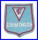 Rare Original Wool Felt Ww2 French Welcome Committee I Speak English Patch