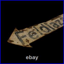 VERY RARE WWII German Painted FIELD HOSPITAL Combat Theater Road Sign Medic