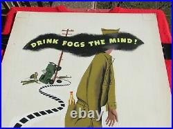 WWII WW2 Original War Poster DRINK FOGS THE MIND RARE JEEP SOLDIER DRUNK